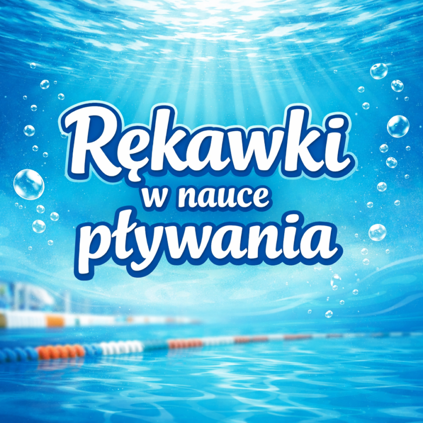 Rękawki do pływania u dzieci na basenie w Korzennej - wskazówki Szkoły Pływania